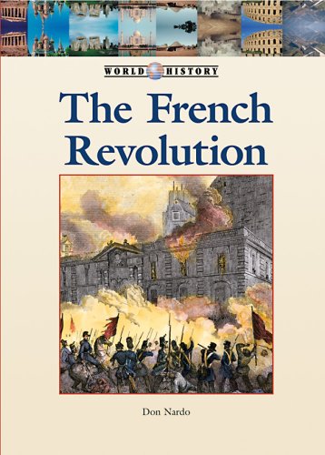 The French Revolution by Don Nardo