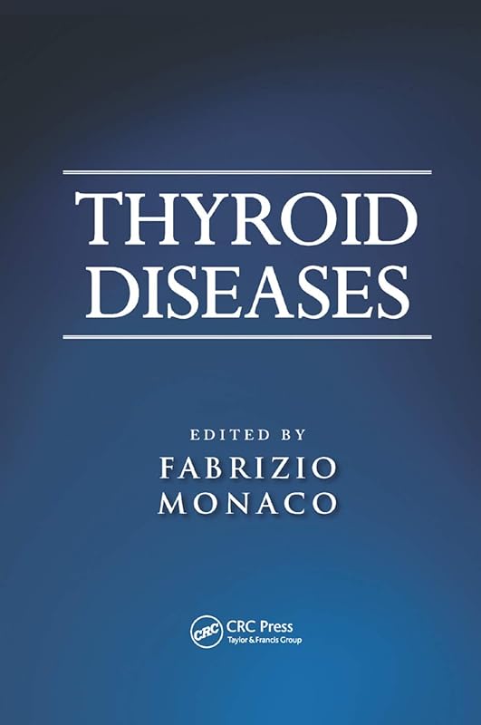 Thyroid Diseases by Fabrizio Monaco