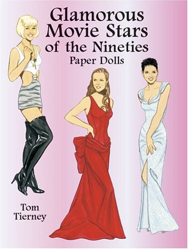 Glamorous Movie Stars of the Nineties Paper Dolls