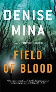 Field of Blood: A Novel (Paddy Meehan)