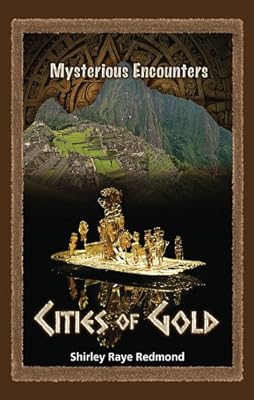 Cities of Gold (Mysterious Encounters)