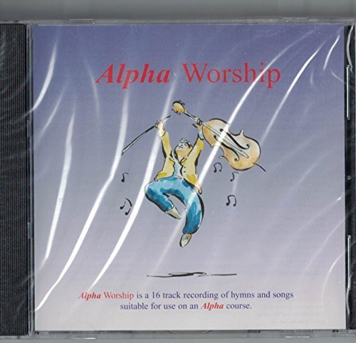Alpha Worship by Various Artists