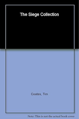 The Siege Collection: The Siege of Kars, 1855/the Boer War/Ladysmith and Mafeking, 1900 : The Siege of the Peking Embassy, 1900