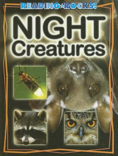 Night Creatures (Reading Rocks!) by Kathryn Stevens