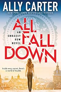 Embassy Row Book 1: All Fall Down