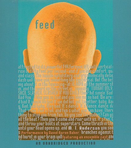 Feed by M  T Anderson