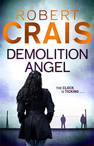 Demolition Angel by Robert Crais