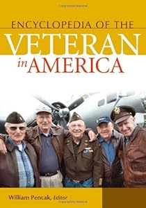 Encyclopedia of the veteran in America