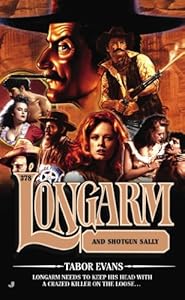Longarm 378: Longarm and Shotgun Sallie