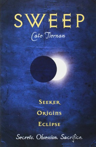 Sweep: Seeker, Origins, and Eclipse: Volume 4 by Cate Tiernan