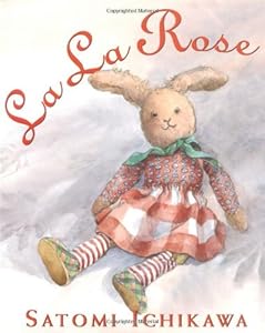 La La Rose (Booklist Editor's Choice. Books for Youth (Awards))
