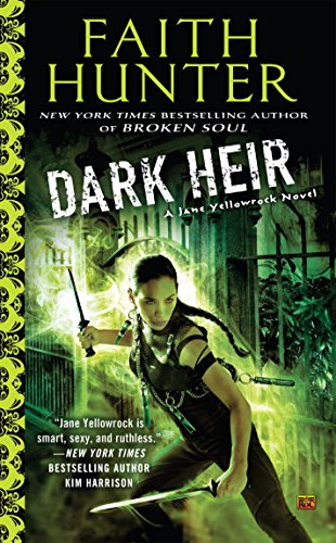 Dark Heir: A Jane Yellowrock Novel by Faith Hunter