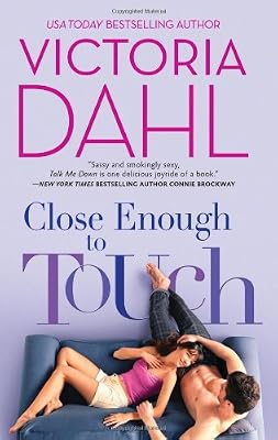 Close Enough to Touch