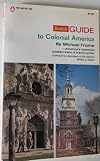 Kodak guide to colonial America