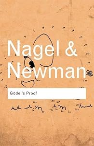 Godel's Proof (Routledge Classics) by Ernest Nagel