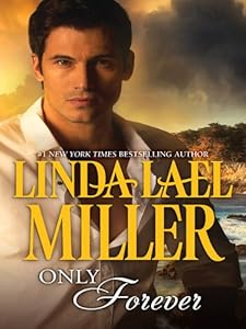 Only Forever (Harlequin Bestselling Author Collection)