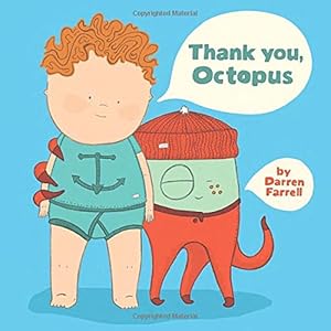 Thank You, Octopus by Darren Farrell