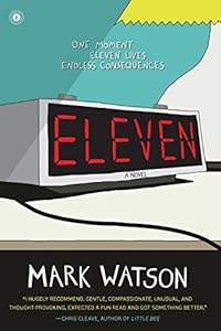 Eleven: A Novel