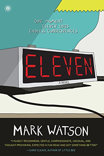 Eleven: A Novel by Mark Watson