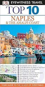 Top 10 Naples &amp; Amalfi Coast