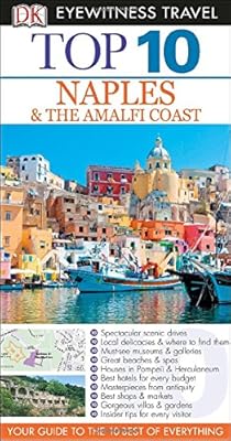 Top 10 Naples &amp; Amalfi Coast