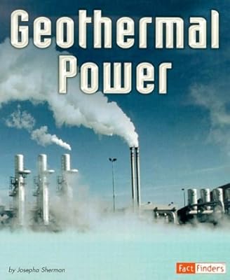 Geothermal Power (Fact Finders: Energy at Work)