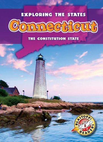 Connecticut: The Constitution State by Emily Rose Oachs