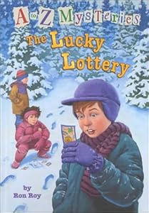 A to Z Mysteries: The Lucky Lottery by Ron Roy
