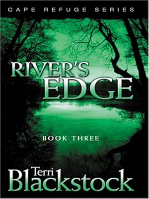 River's Edge (Cape Refuge Series #3)