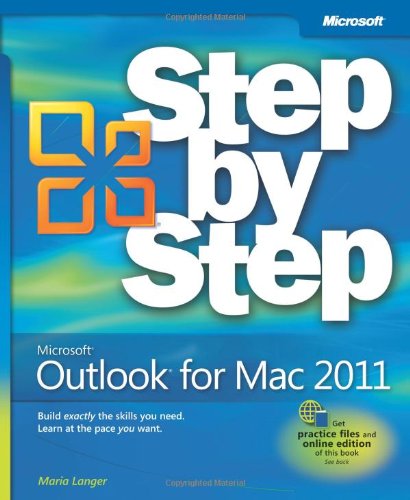 Microsoft&reg; Outlook&reg; for Mac 2011 Step by Step (Step by Step (Microsoft)) by Maria Langer