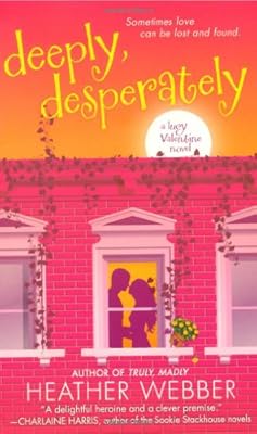 Deeply, Desperately: A Lucy Valentine Novel