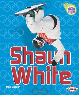 Shaun White (Amazing Athletes)