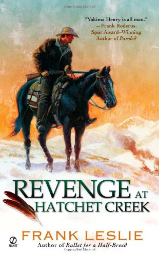 Revenge at Hatchet Creek by Frank Leslie