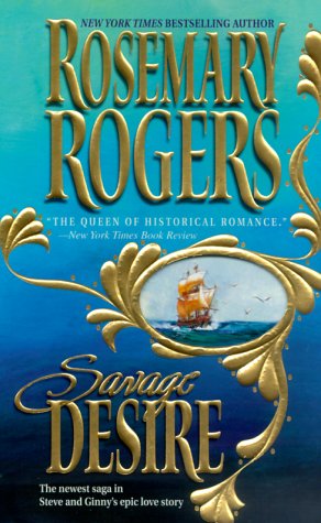 Savage Desire (Mira) by Rosemary Rogers