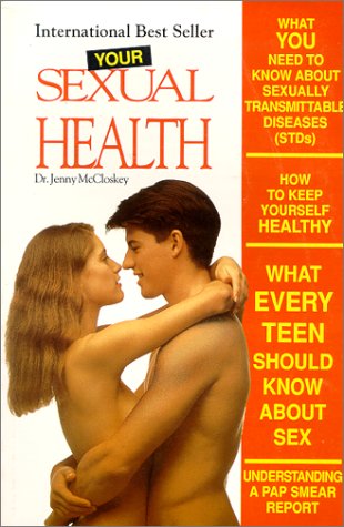 Your Sexual Health by Barbara M. Seagle