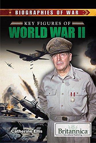 Key Figures of World War II by Catherine Ellis