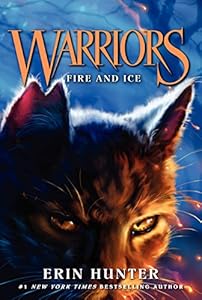 Warriors #2: Fire and Ice