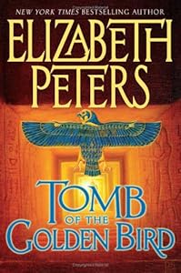 Tomb of the Golden Bird (Amelia Peabody Mysteries)