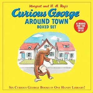 Curious George Around Town by H. A. Rey