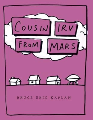 Cousin Irv from Mars