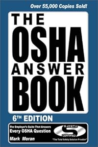 The OSHA Answer Book by Mark McGuire Moran