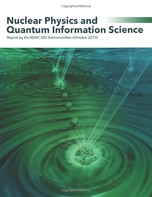 Nuclear Physics and Quantum Information Science: Report by the NSAC QIS Subcommittee (October 2019)
