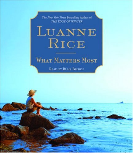 What Matters Most by Luanne Rice