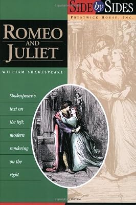 Romeo and Juliet: Side by Side