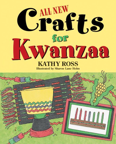 All New Crafts for Kwanzaa (All-New Holiday Crafts for Kids) by Kathy Ross