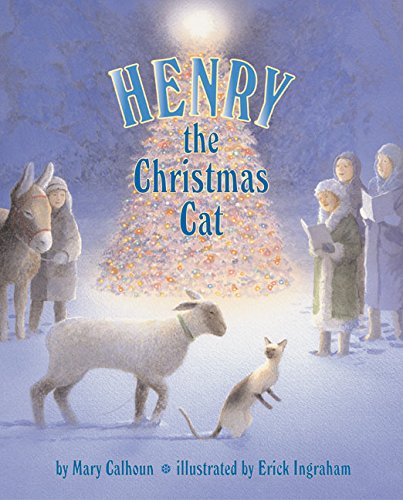 Henry the Christmas Cat by Mary Calhoun