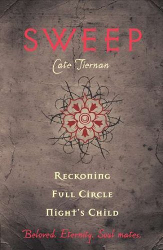 Sweep: Reckoning, Full Circle, and Night's Child: Volume 5 by Cate Tiernan
