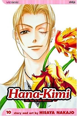 Hana-Kimi: For You in Full Blossom, Vol. 10