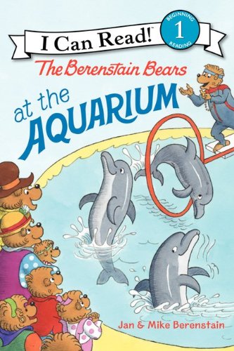 The Berenstain Bears at the Aquarium by Jan Berenstain