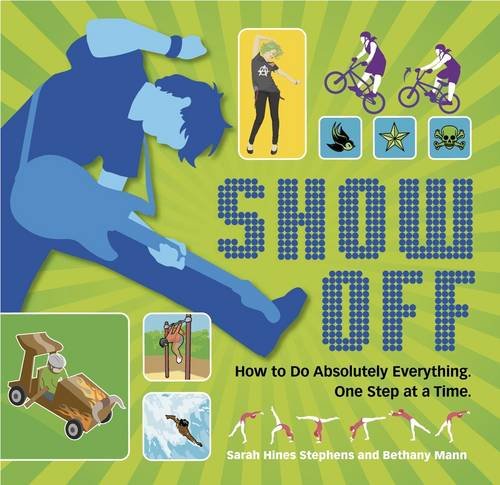 Show Off! by Sarah Hines Stephens
